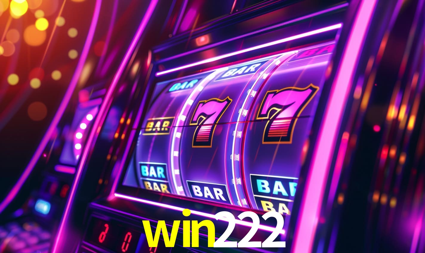 win222 - Casino Online Plataforma - win222.com